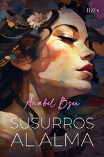 Anabel Bzex - Susurros al alma.jpg