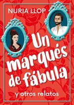 Nuria Llop - Un marqués de fábula y otros relatos.jpg