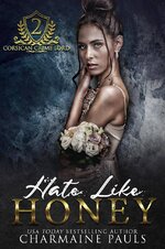 Charmaine Pauls - Corsican Crime Lord 02 - Hate Like Honey.jpg