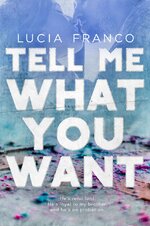 Lucia Franco - Tell Me What You Want.jpg