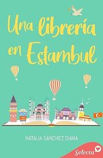 Natalia Sanchez Diana - Una libreria en Estambul.jpg