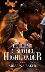 Ariadna Baker - El último deseo del Highlander.jpg