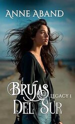 Anne Aband - Legacy 1 (Brujas del sur 03).jpg