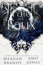 Meagan Brandy & Amo Jones - Lords Of Rathe 02 - Fate of a Faux.jpg