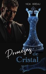 Noa Xireau - Mafias de Cristal 03 - Promesas de cristal.jpg