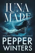 Pepper Winters - Luna 01 - Lunamare.jpg