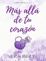 Vera Beryl - Pineville 02 - Mas alla de tu corazon.jpg