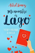 Abril Laínez - Mi nombre es Lago.jpg