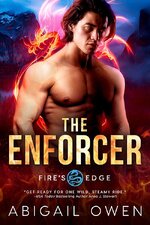 Abigail Owen - Fire's Edge 03 - The Enforcer.jpg