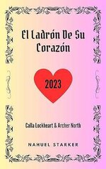 Nahuel Starker - El ladrón de su corazón.jpg