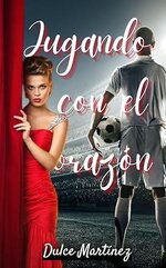 Dulce Martinez - Jugando con el corazon.jpg