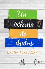 Laura Flanagan - Un oceano de dudas.jpg