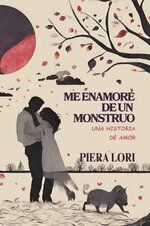 Piera Lori - Me Enamore De Un Monstruo.jpg