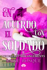 Sadie Bosque - Necessary Arrangements 02 - Un acuerdo con el soldado.jpg