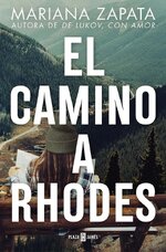 Mariana Zapata - El camino a Rhodes.jpg