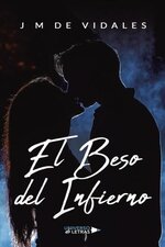 J M de Vidales - El Beso del Infierno.jpg