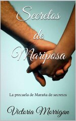 Victoria Morrigan - Maraña de Secretos 0.5 - Secretos de mariposa.jpg