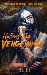 Lila Grey - Hallow's Eve Vengeance.jpg