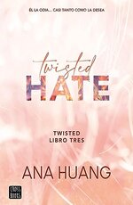 Ana Huang - Twisted 03 - Twisted Hate (VE).jpg