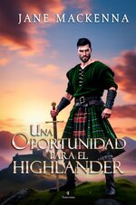 Jane Mackenna - Lucha de Clanes 03 - Una oportunidad para el Highlander.jpg