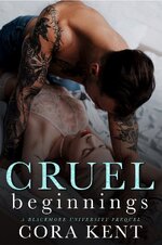 Cora Kent - Blackmore University 0.5 - Cruel Beginnings.jpg