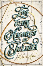 Evelyn Skye - Los cien amores de Julieta.jpg