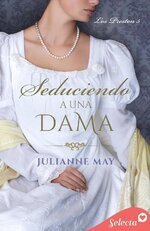 Julianne May - Los Preston 05 - Seduciendo a una dama.jpg