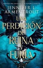 Jennifer L. Armentrout - Una perdicion de ruina y furia.jpg