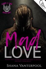 Shana Vanterpool - Guns & Ink 01 - Mad Love.jpg