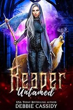 Debbie Cassidy - Deadside Reapers 03 - Reaper Untamed.jpg