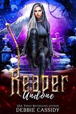 Debbie Cassidy - Deadside Reapers 05 - Reaper Undone.jpg