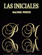 Rachel White - Las iniciales.jpg