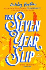 Ashley Poston - The Seven Year Slip.jpg