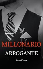 Enn Gómez - Millonario arrogante.jpg