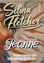 Selina Fletcher - El dilema de Jeanne.jpg