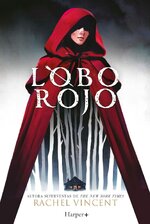 Rachel Vincent - Lobo rojo.jpg