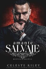 Celeste Riley - Reznek Bratva 02 - Amante Salvaje.jpg