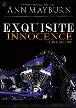 Ann Mayburn - Iron Horse MC 05 - Exquisite Innocence.jpg