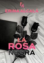 Erina Alcalá - La rosa negra.jpg