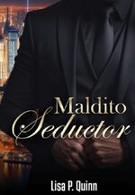 Lisa P. Quinn - Los Nikopoulos 02 - Maldito Seductor.jpg