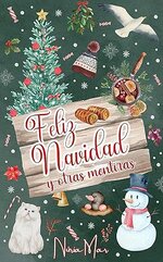 Nuria Mar - Feliz Navidad y otras mentiras.jpg