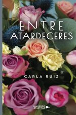 Carla Ruiz - Entre atardeceres.jpg