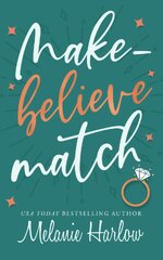 Melanie Harlow - Cherry Tree Harbor 03 - Make Believe Match.jpg