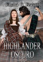 Emma G. Fraser - El highlander oscuro.jpg