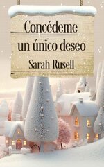 Sarah Rusell - Concédeme Un Unico Deseo.jpg