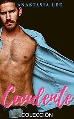 Anastasia Lee - Candente. Colección romántica.jpg