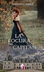 Cristina Serra - La locura del capitan.jpg