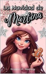 Rosario Martin Martinez - La Navidad de Martina.jpg