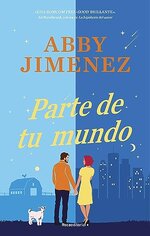 Abby Jimenez - Parte De Tu Mundo (VE).jpg