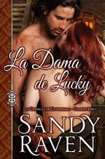 Sandy Raven - Las crónicas de Caversham 04 - La dama de Lucky.jpg